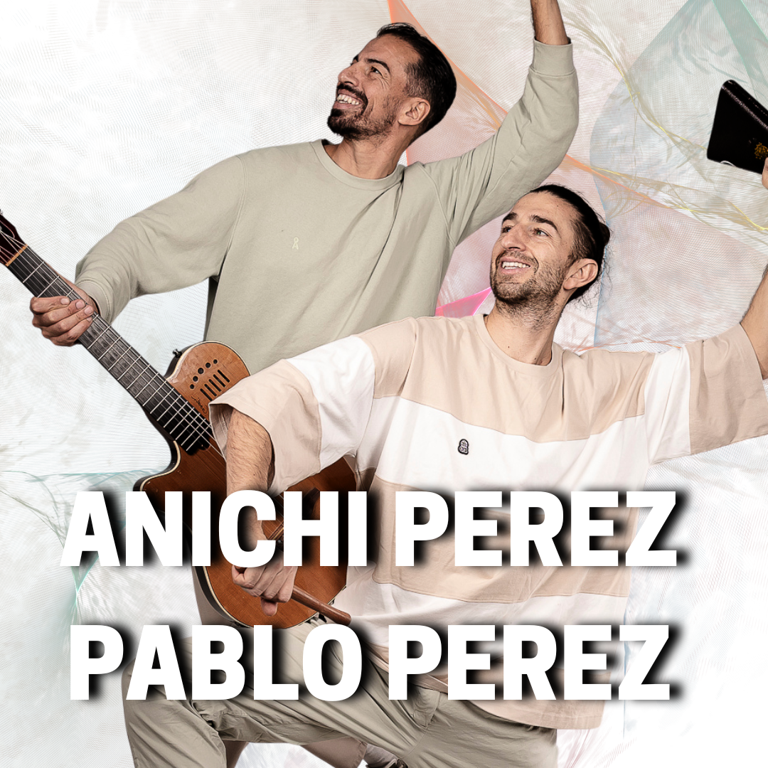 Anichi Perez & Pablo Perez